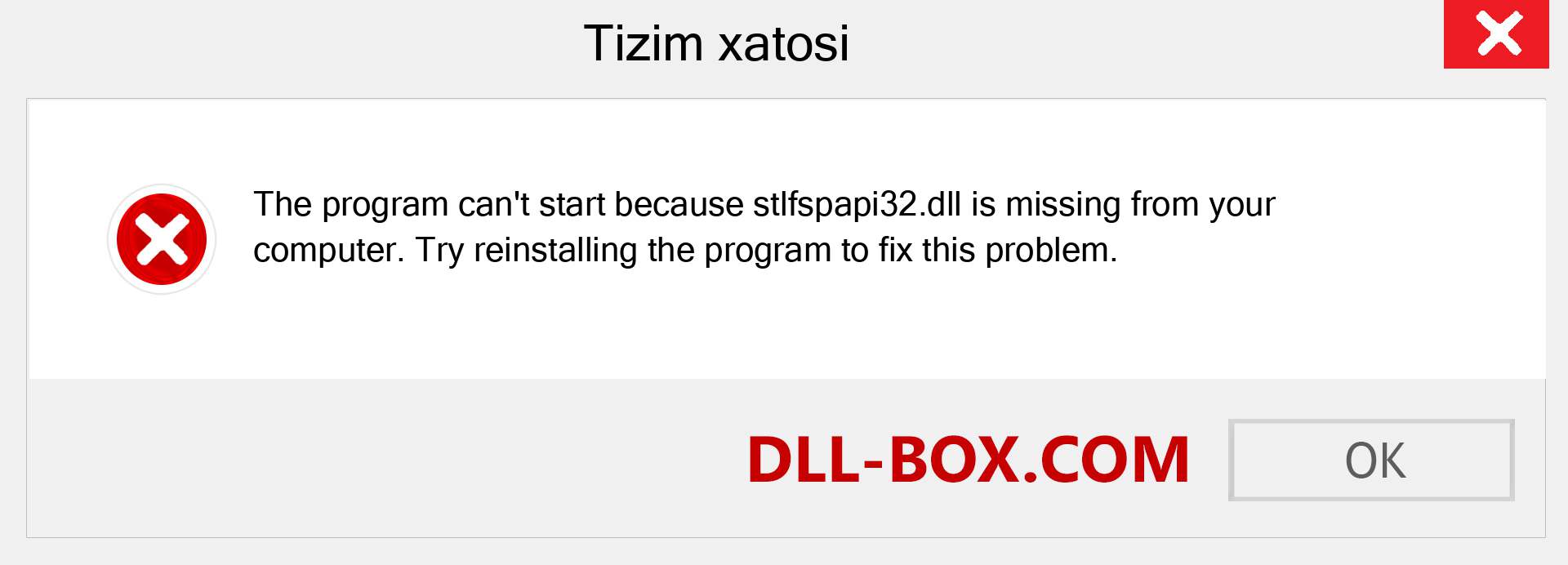 stlfspapi32.dll fayli yo'qolganmi?. Windows 7, 8, 10 uchun yuklab olish - Windowsda stlfspapi32 dll etishmayotgan xatoni tuzating, rasmlar, rasmlar